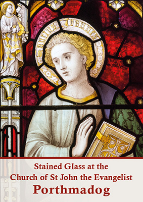 Stained Glass at the Church of St John the Evangelist, Porthmadog.